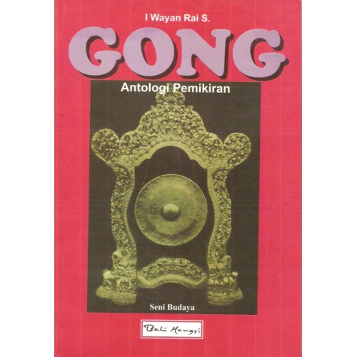 Gong - Anthologi Pemikiran